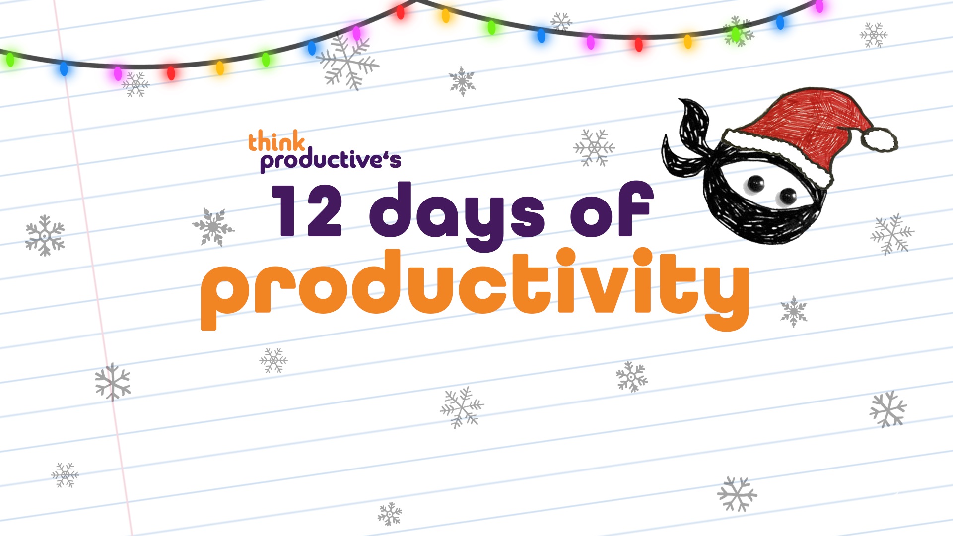 Productivity Ninja Christmas